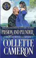 Vášeň a rabovanie: Škótska regencia - Passion and Plunder: A Scottish Regency