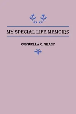 Moje zvláštne životné memoáre - My Special Life Memoirs