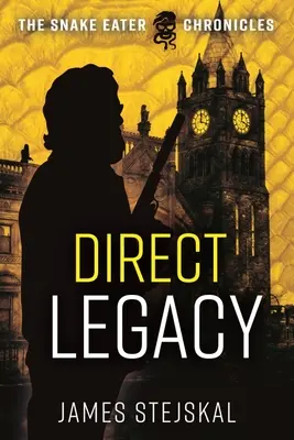 Priamy odkaz: Špiónsky triler z obdobia studenej vojny - Direct Legacy: A Cold War Spy Thriller