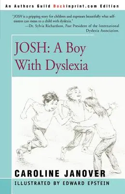 Josh: Chlapec s dyslexiou - Josh: A Boy with Dyslexia