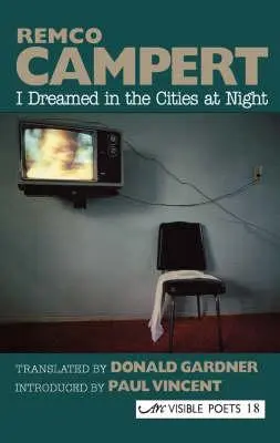 V noci som sníval v mestách: Vybrané básne - I Dreamed in the Cities at Night: Selected Poems