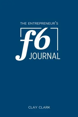 Denník podnikateľa F6: Časopis Meta Thrive - The Entrepreneur's F6 Journal: Meta Thrive Time Journal