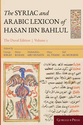 Sýrsky a arabský lexikón Hasana Bar Bahlula (Nun-Taw) - The Syriac and Arabic Lexicon of Hasan Bar Bahlul (Nun-Taw)