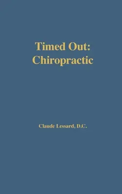 Časovaná chiropraktika - Timed Out Chiropractic