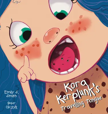 Cestovateľský jazyk Kora Kerplunka - Kora Kerplunk's Travelling Tongue