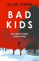 Zlé deti - Bad Kids