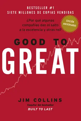 Z dobrého sa stáva skvelý (španielske vydanie) - Good to Great (Spanish Edition)