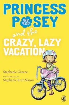 Princezná Posey a bláznivé, lenivé prázdniny - Princess Posey and the Crazy, Lazy Vacation