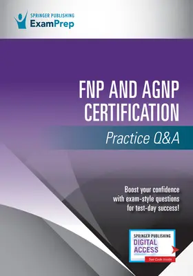 Fnp a Agnp Certification Practice Q&A - Fnp and Agnp Certification Practice Q&A