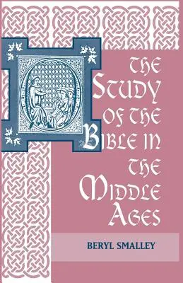 Štúdium Biblie v stredoveku - The Study of the Bible in the Middle Ages