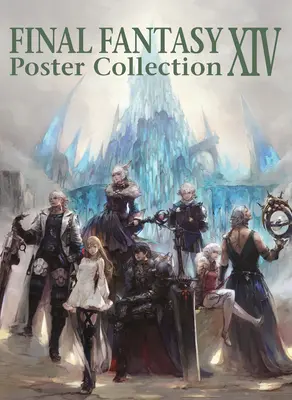 Kolekcia plagátov k hre Final Fantasy Xiv - Final Fantasy Xiv Poster Collection