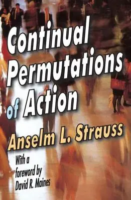 Kontinuálne permutácie konania - Continual Permutations of Action