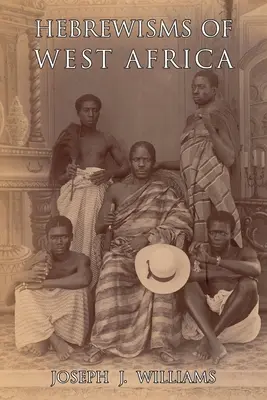Hebrevizmy západnej Afriky - Hebrewisms of West Africa