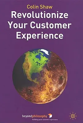 Revolucia v zákazníckych skúsenostiach - Revolutionize Your Customer Experience