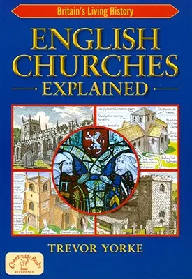 Vysvetlenie anglických kostolov - English Churches Explained