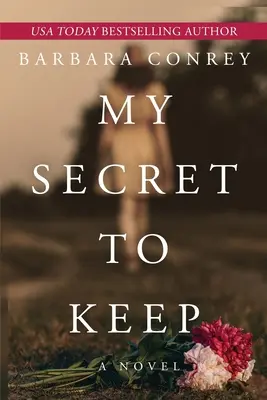 Moje tajomstvo, ktoré si mám nechať - My Secret to Keep