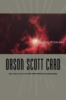 Strážca snov: Krátka beletria - Keeper of Dreams: Short Fiction