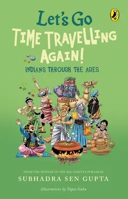 Poďme opäť cestovať v čase! - Let's Go Time Travelling Again!