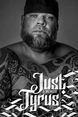 Práve Tyrus: Spomienky - Just Tyrus: A Memoir