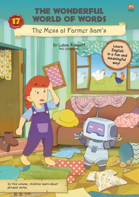 Neporiadok u farmára Sama: 17. zväzok - The Mess at Farmer Sam's: Volume 17