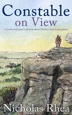 CONSTABLE ON VIEW dokonalé čítanie s dobrým pocitom od jedného z najobľúbenejších britských autorov - CONSTABLE ON VIEW a perfect feel-good read from one of Britain's best-loved authors