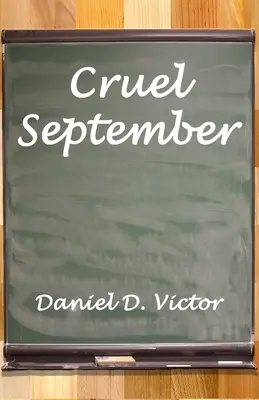 Krutý september - Cruel September