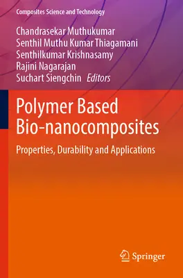Bio-nanokompozity na báze polymérov: Vlastnosti, trvanlivosť a aplikácie - Polymer Based Bio-Nanocomposites: Properties, Durability and Applications