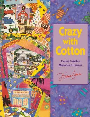 Šialenstvo s bavlnou - tlač na požiadanie - Crazy with Cotton - Print on Demand Edition