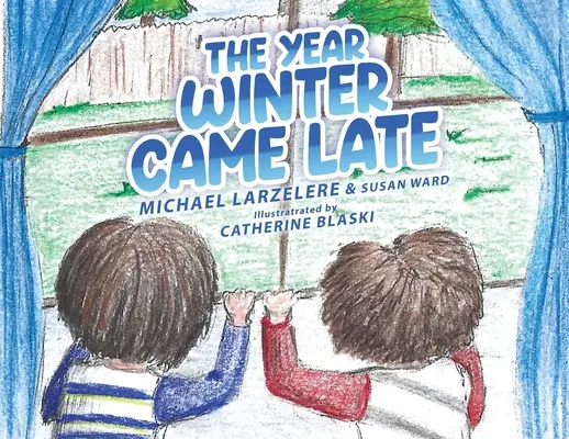Rok, keď zima prišla neskoro - The Year Winter Came Late