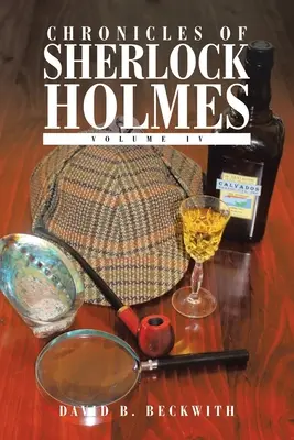 Kroniky Sherlocka Holmesa: zväzok Iv - Chronicles of Sherlock Holmes: Volume Iv