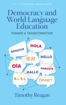 Demokracia a vzdelávanie vo svetových jazykoch: Na ceste k transformácii - Democracy and World Language Education: Toward a Transformation