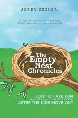 Kroniky prázdneho hniezda: Ako sa zabaviť (a prestať otravovať manžela/manželku) po tom, čo sa deti odsťahujú - The Empty Nest Chronicles: How to Have Fun (and Stop Annoying Your Spouse) After the Kids Move Out
