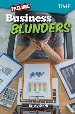 Neúspech: Chyby v podnikaní - Failure: Business Blunders