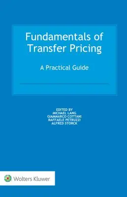 Základy transferového oceňovania: Praktická príručka - Fundamentals of Transfer Pricing: A Practical Guide