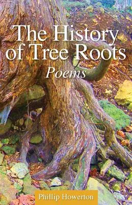 História koreňov stromov - The History of Tree Roots