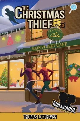 Detektívna agentúra Ava & Carol: Vianočný zlodej (2023 Cover Version) - Ava & Carol Detective Agency: The Christmas Thief (2023 Cover Version)