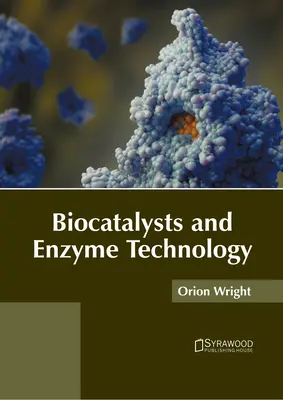 Biokatalyzátory a enzýmové technológie - Biocatalysts and Enzyme Technology