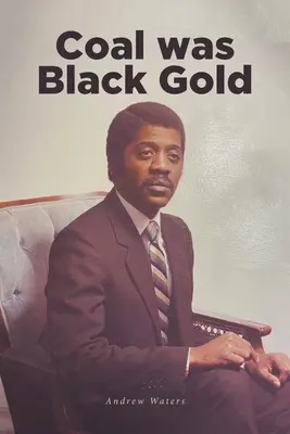 Uhlie bolo čierne zlato - Coal was Black Gold