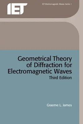 Geometrická teória difrakcie elektromagnetických vĺn - Geometrical Theory of Diffraction for Electromagnetic Waves