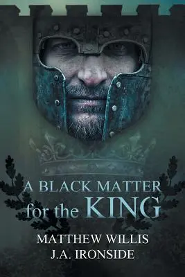 Čierna záležitosť pre kráľa - A Black Matter for the King