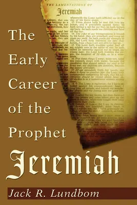 Raná kariéra proroka Jeremiáša - The Early Career of the Prophet Jeremiah