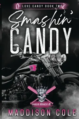 Smashin' Candy: Čierna komédia Prečo si vybrať MC Romance - Smashin' Candy: Dark Comedy Why Choose MC Romance