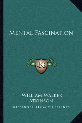 Mentálna fascinácia - Mental Fascination