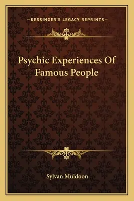 Psychické zážitky slávnych ľudí - Psychic Experiences Of Famous People