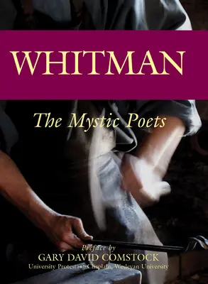 Whitman: Mystickí básnici - Whitman: The Mystic Poets