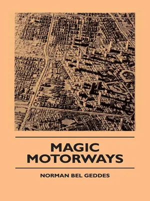 Magické diaľnice - Magic Motorways