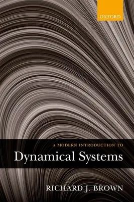 Moderný úvod do dynamických systémov - A Modern Introduction to Dynamical Systems