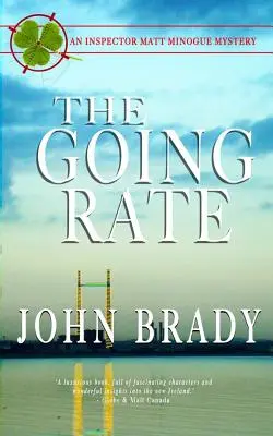 The Going Rate: Záhada inšpektora Matta Minoga - The Going Rate: An Inspector Matt Minogue Mystery