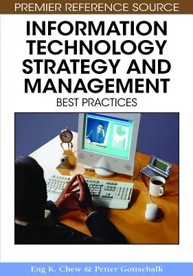 Stratégia a riadenie informačných technológií: Najlepšie postupy - Information Technology Strategy and Management: Best Practices