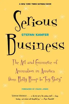 Vážna vec: Umenie a obchod s animáciou v Amerike od Betty Boop po Toy Story - Serious Business: The Art and Commerce of Animation in America from Betty Boop to Toy Story